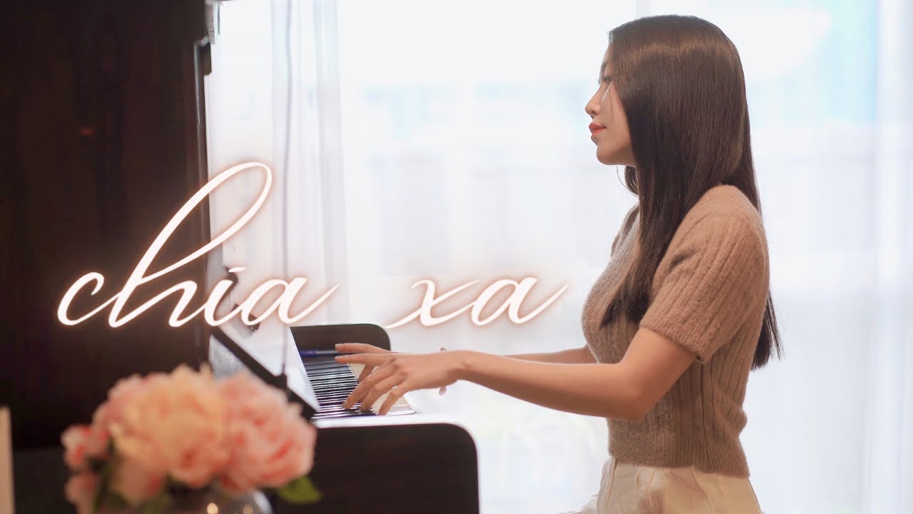 Chia Xa [Tân dòng sông ly biệt OST] - Mây piano cover