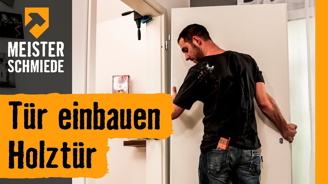 Tür einbauen: Holztür | HORNBACH Meisterschmiede