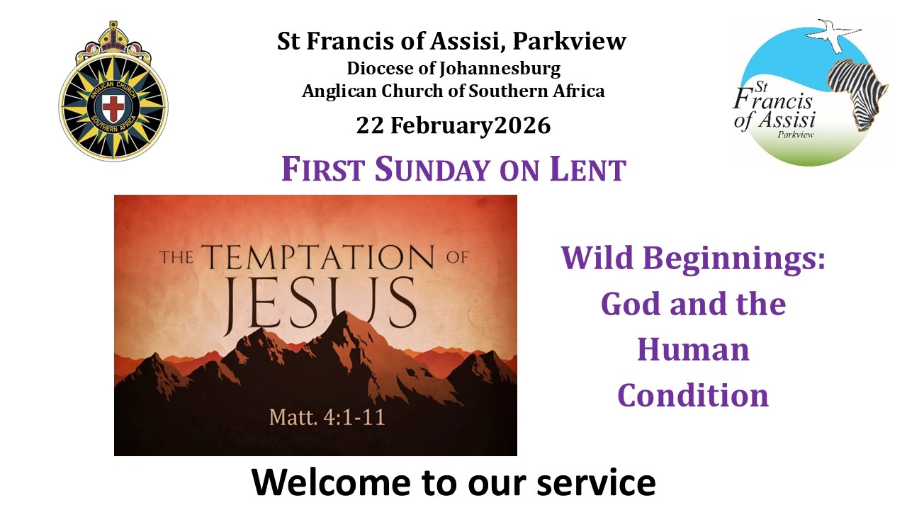 22 February 2026 - first Sunday in Lent - Live from St Francis