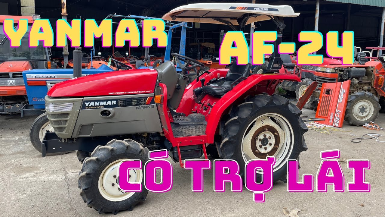 MÁY CÀY 24 NGỰA MỚI VỀ // MÁY CÓ TRỢ LÁI // YANMAR AF-24