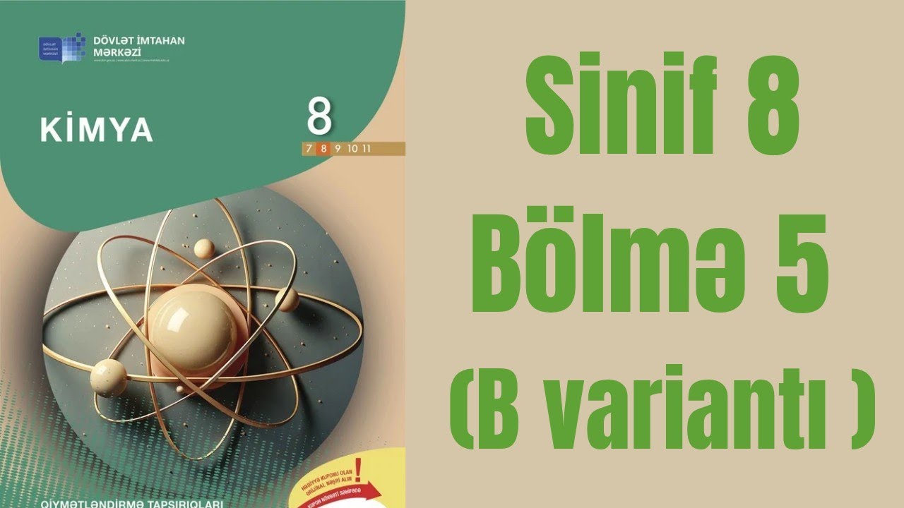 🚨TEST.. KSQ -5 dən 100 almaq istəyənlər baxsın .Sinif 8 Bölmə 5 B variantı ✅