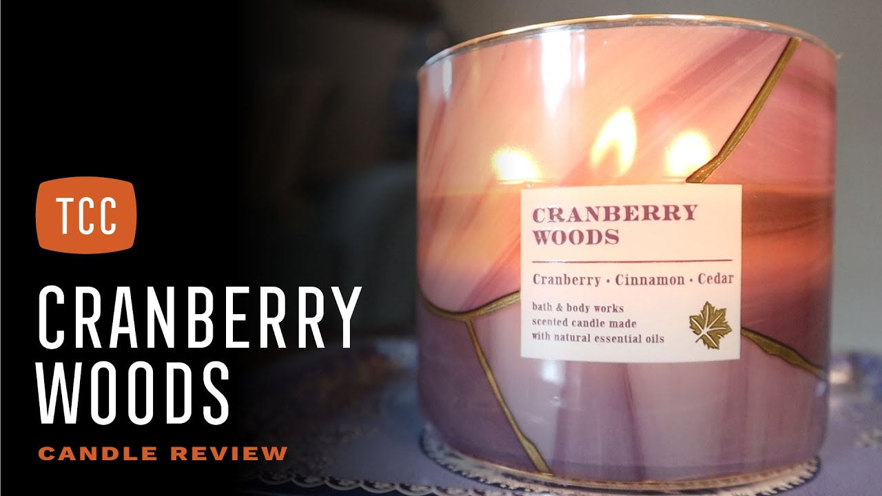 Cranberry Woods Candle Review – Bath & Body Works