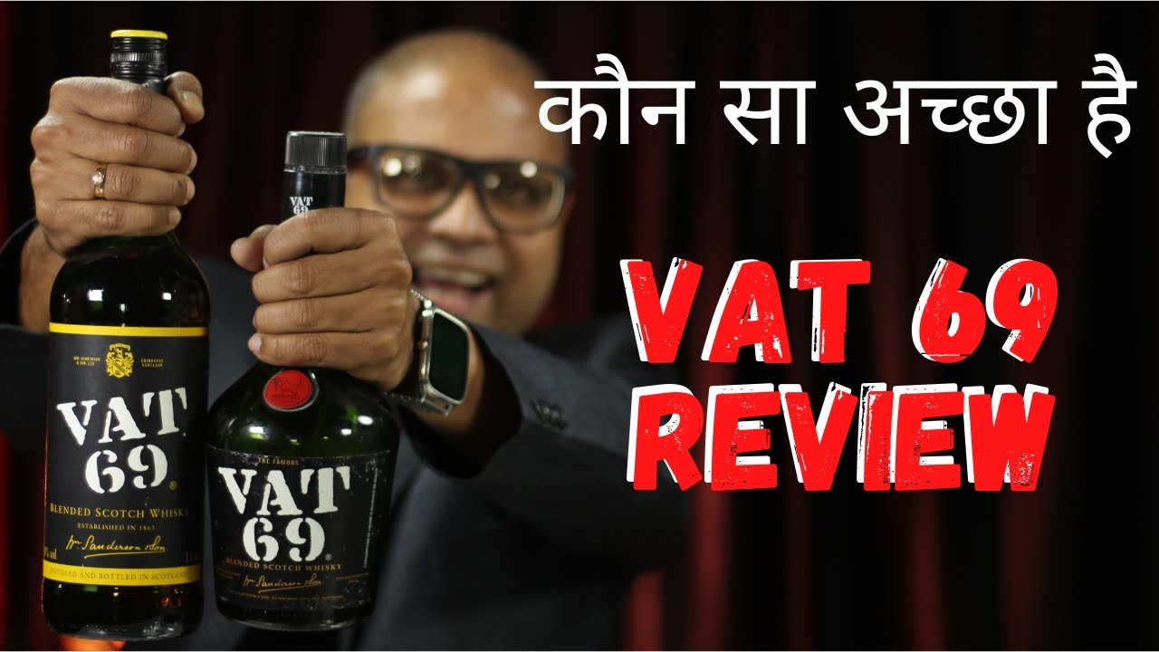Vat 69 Review in Hindi | Vat 69 New bottle & Old Bottle Comparison | Cocktails India | Vat 69 Scotch