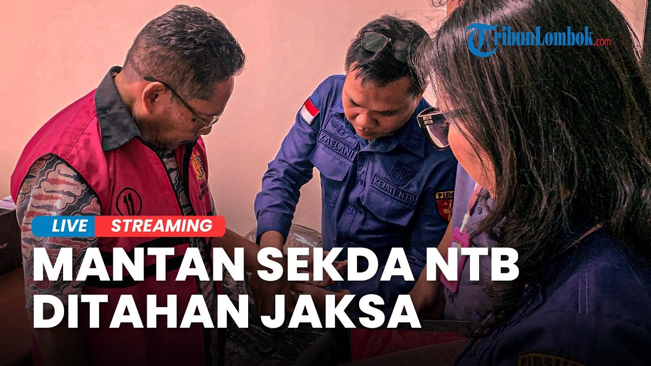 🔴Mantan Sekda NTB Rosiady Sayuti Jadi Tersangka Dugaan Korupsi Aset Pemprov NTB