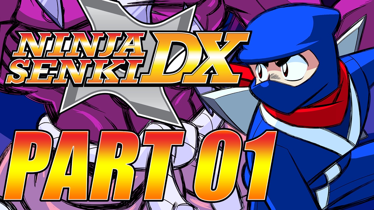 Ninja Senki DX - Let's Play - Part 01