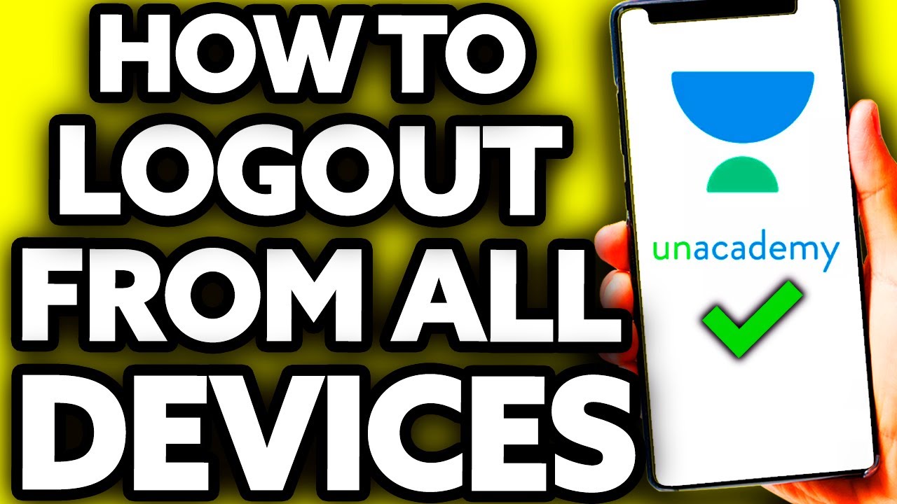 How To Logout From All Devices in Unacademy [EASY!]