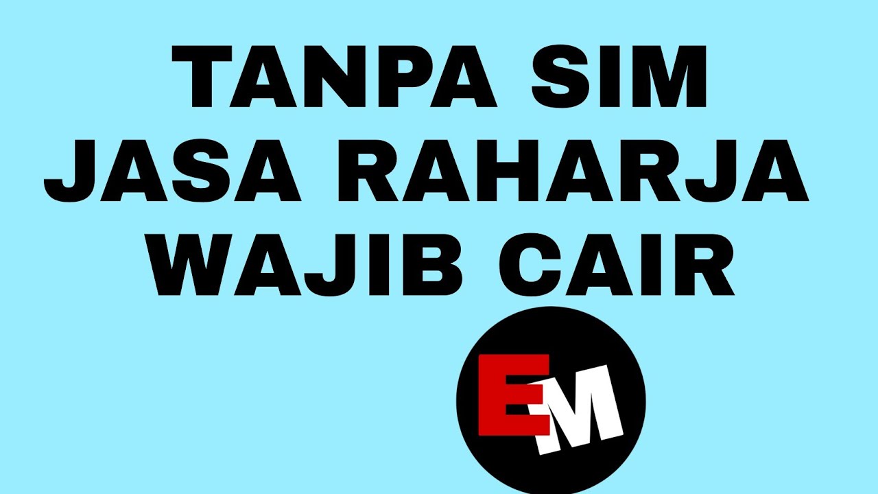 Tanpa SIM jasa raharja wajib cair