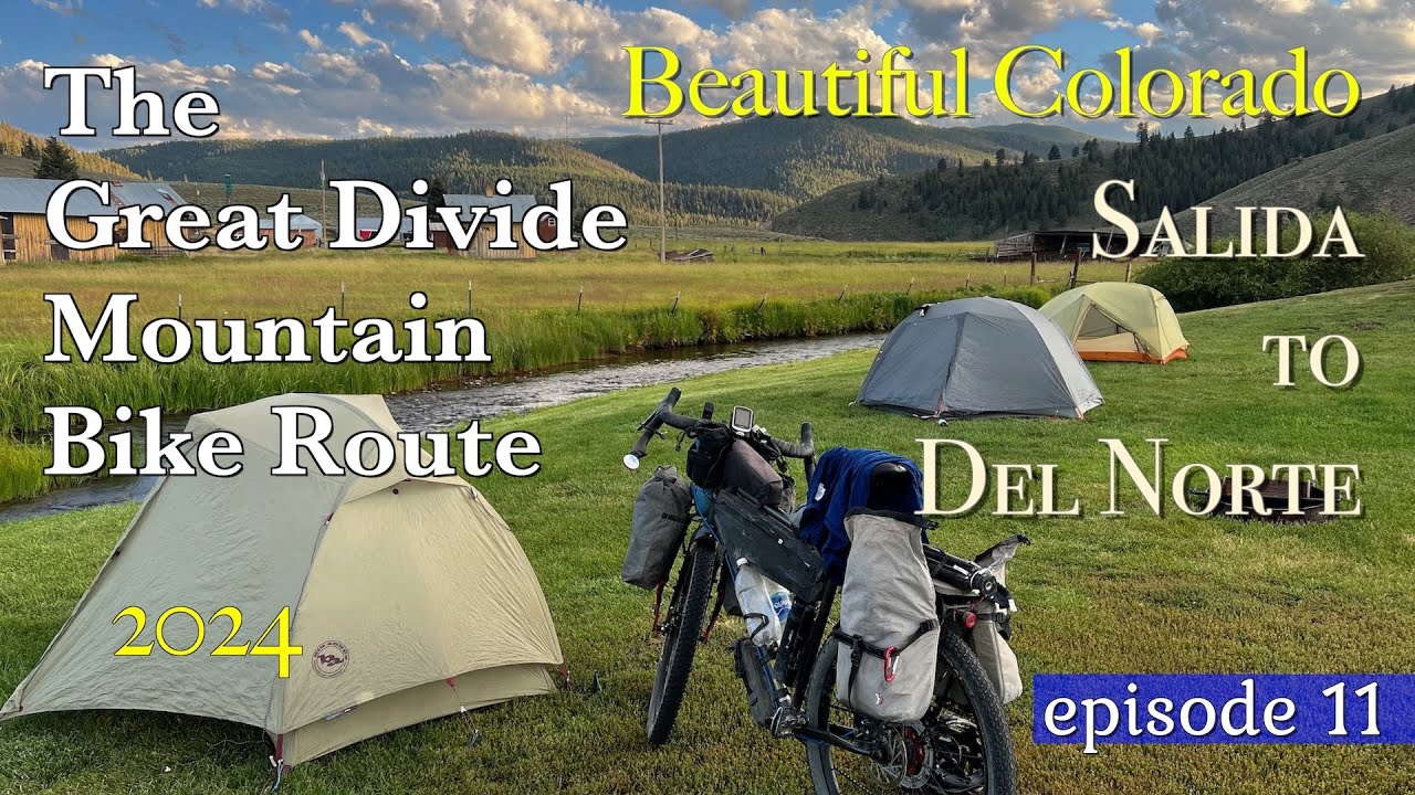 Glorious Days of riding / Salida to Del Norte - episode 11 / GDMBR - Days 42 - 44 / 2024