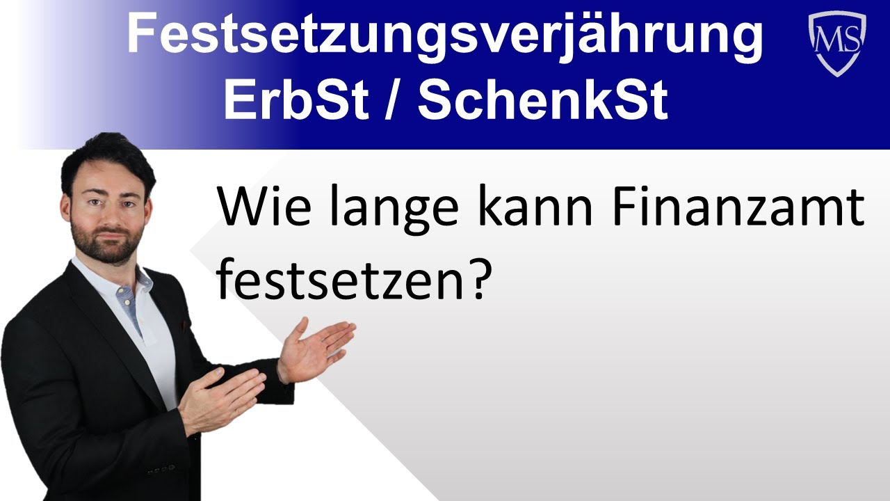 Verjährung der Erbschafts- und Schenkungssteuer