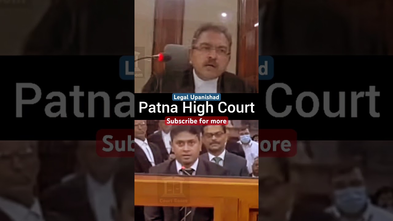 Patna high court 😱 #lawstudent #lawyer #law #court #advocate