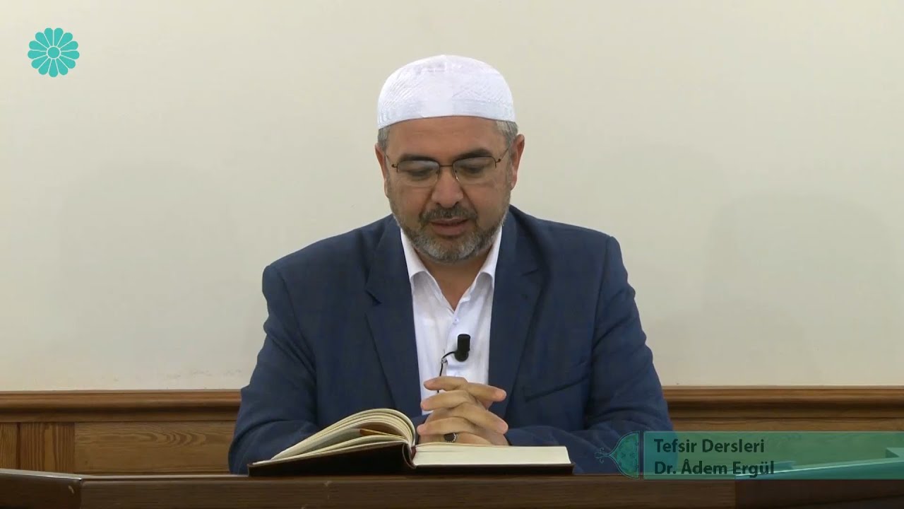 Tefsir Dersi - 142 (En'am Sûresi 31-39.Ayetler) - Adem Ergül