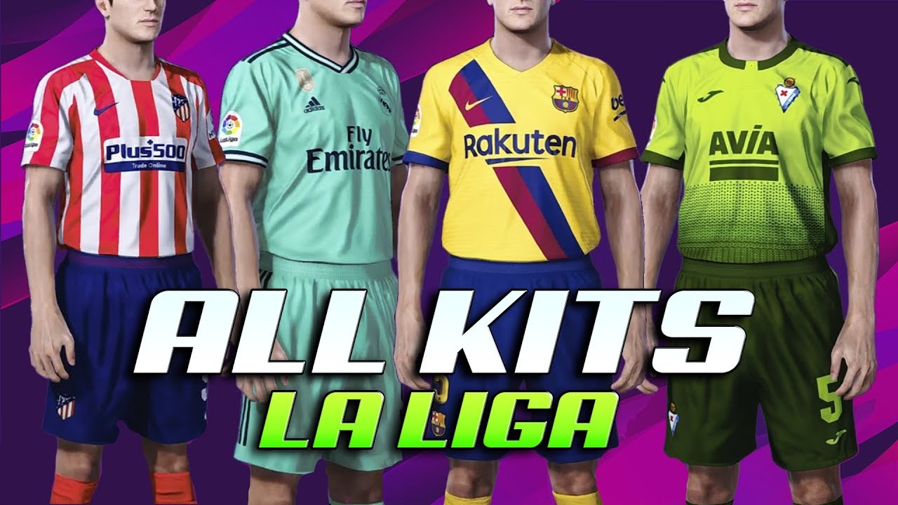 PES 2020 ALL KITS - LA LIGA
