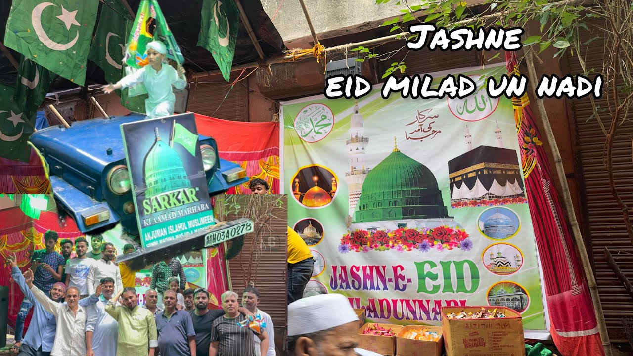 Eid milad un nadi juloos in Mumbai andheri west juhu galli farooqia masjid milad un nabi celebration