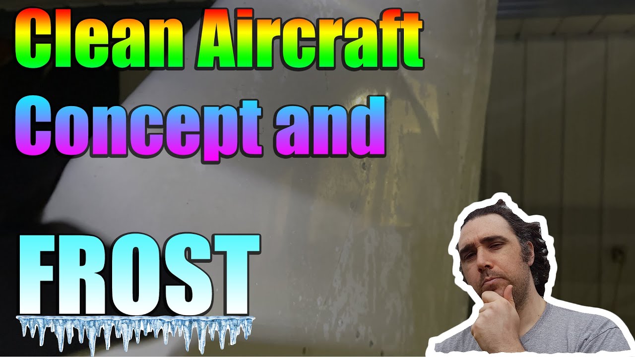 Clean Aircraft Concept, Good Airmanship, Night Flying, and Dealing with Frost in General Aviation