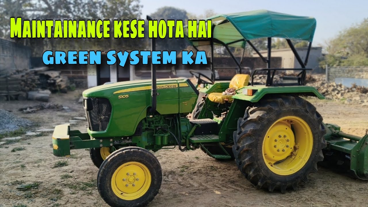 Maintainance of tractor ka maintainance kese hota hai || tractor maintain kese rakhe #hindi