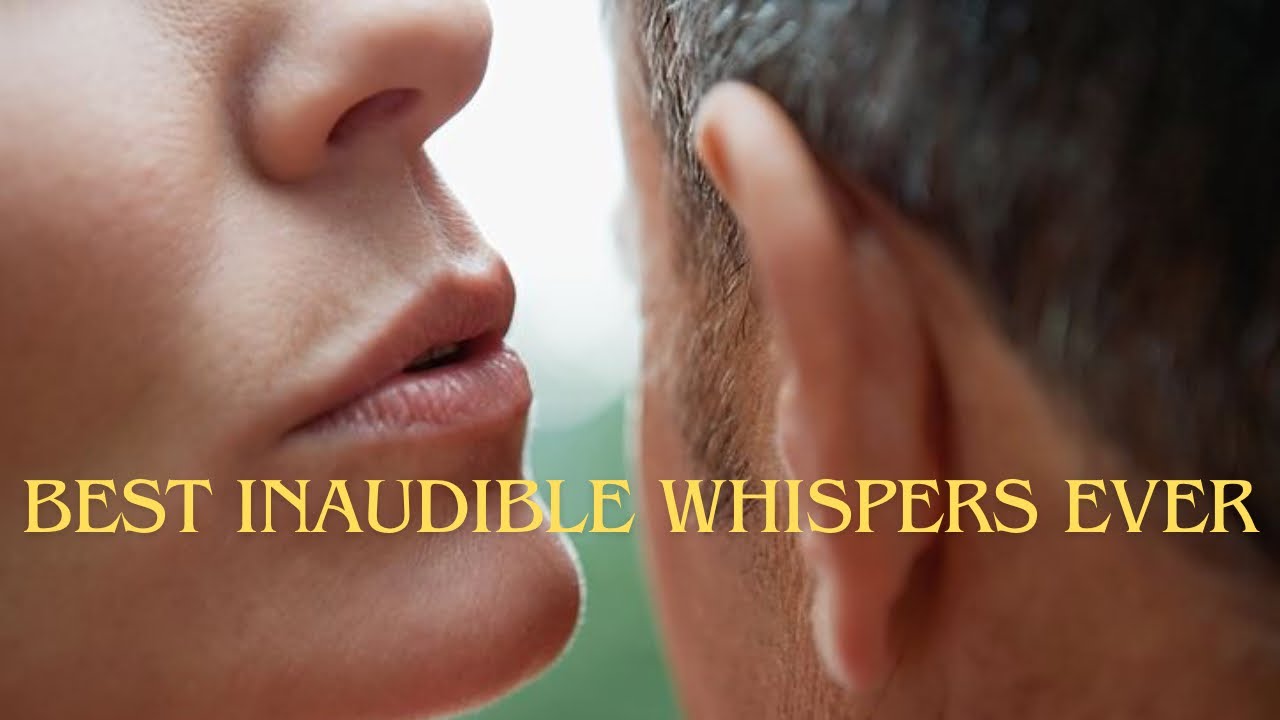 1 HOUR!! Of The BEST Inaudible Whispers Of 2026
