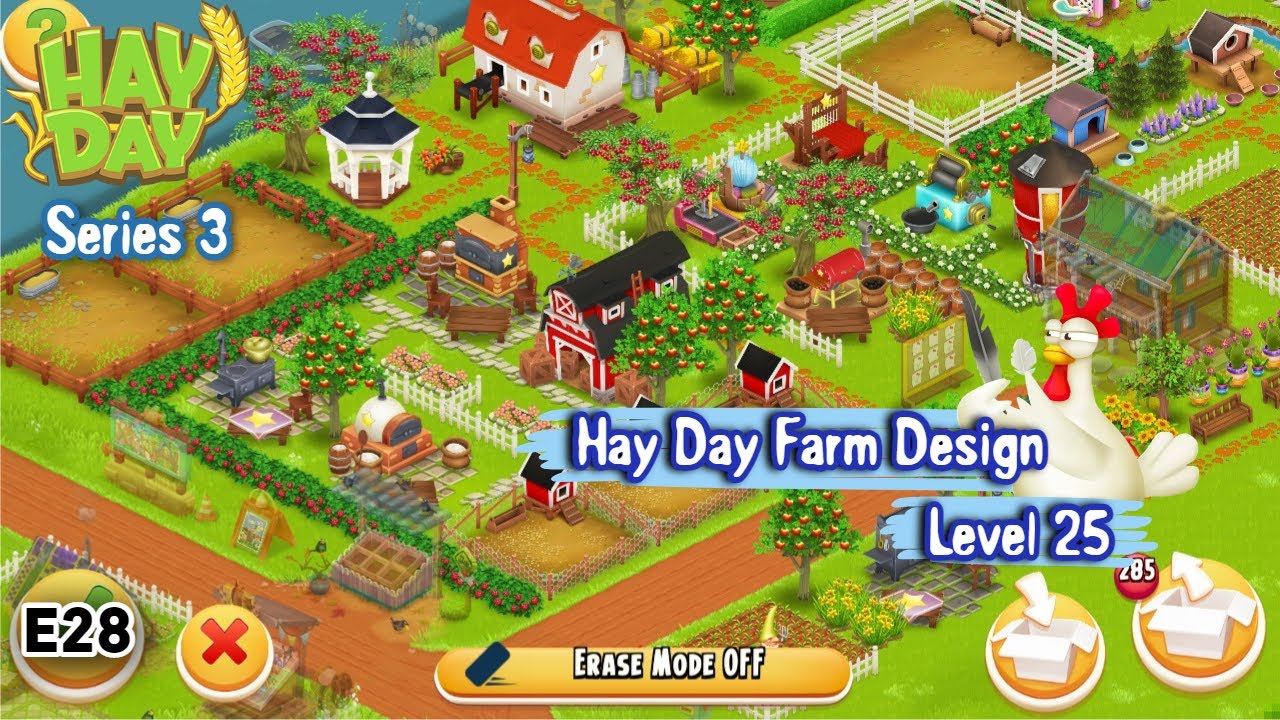 Level 25 - Series 3 Hay Day Farm Design | E28