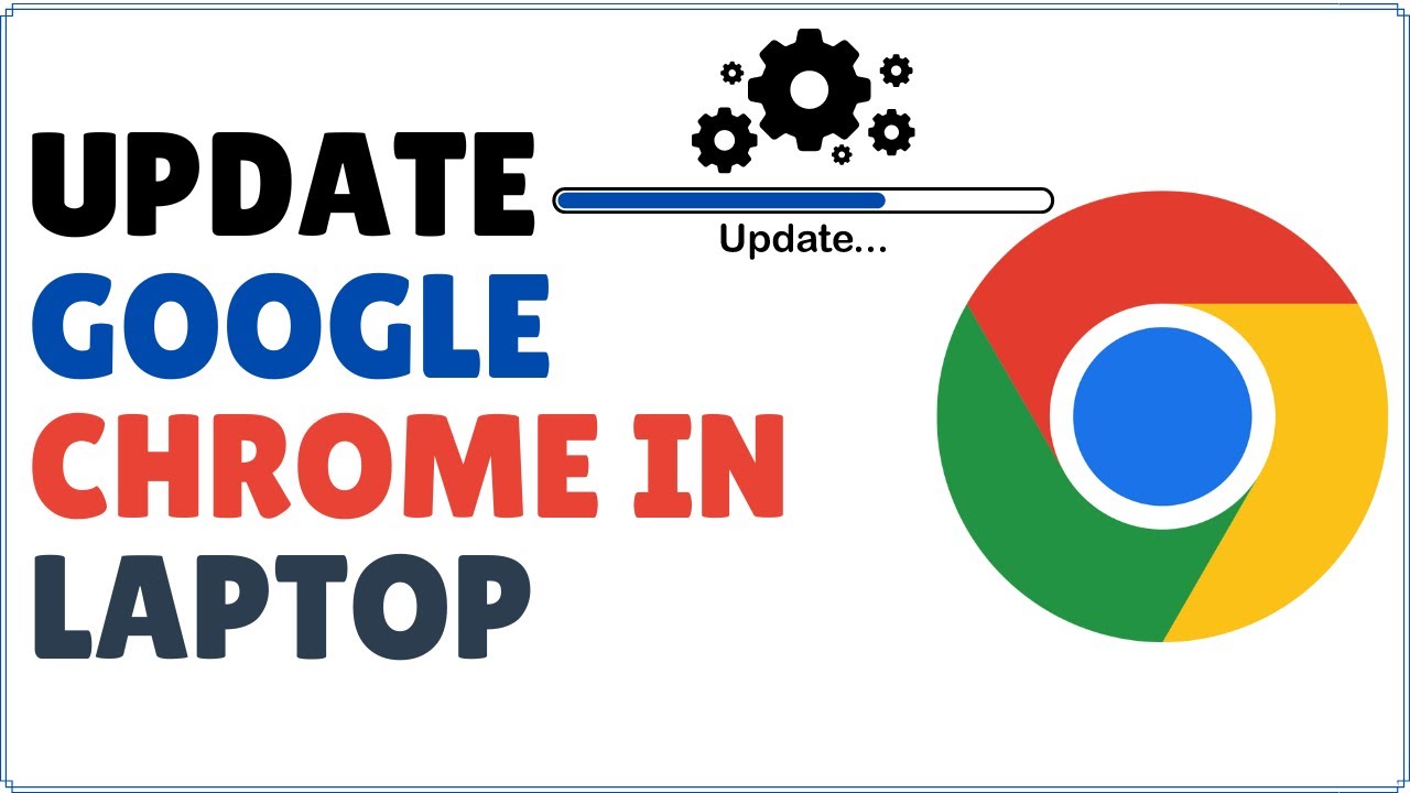 Как обновить Google Chrome на ноутбуке