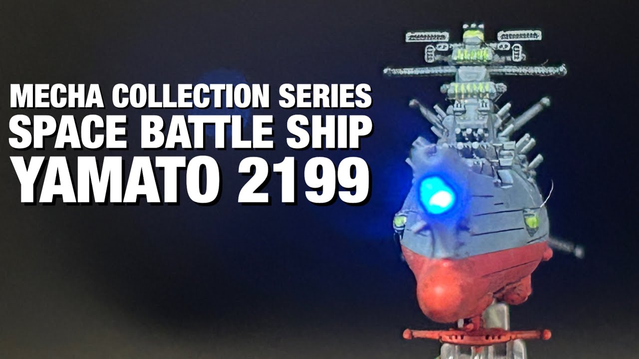 メカコレクションNo.1 宇宙戦艦ヤマト2199版を制作して見ました。 MECHA COLLECTION SPACE BATTLESHIP YAMATO 2199 BUILD