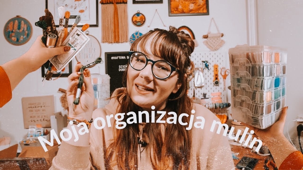 Muliny do haftu, rodzaje i moja organizacja | HAFTOWA BABA | haft ręczny