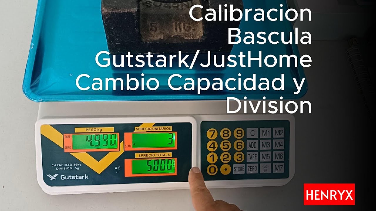 Calibración Bascula Gutstark/ Just Home Cambio Capacidad División.