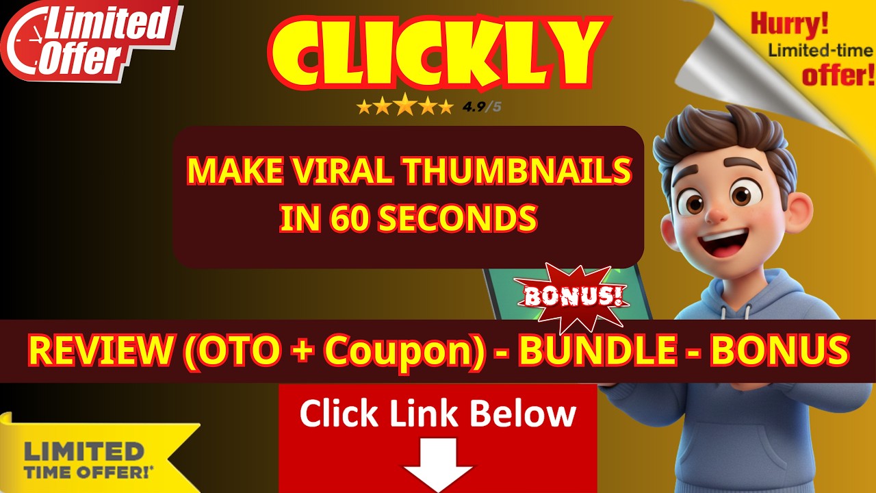 CLICKLY AI Reviews - Make Viral Thumbnails YouTube - Clickly AI Bonus