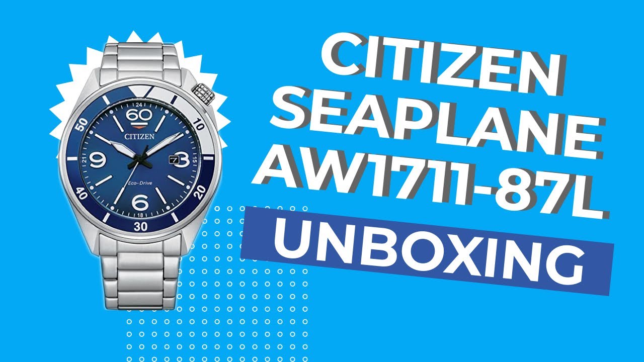 CITIZEN SEAPLANE AW1711-87L Unboxing | A diver or an aviator watch they could not decide!
