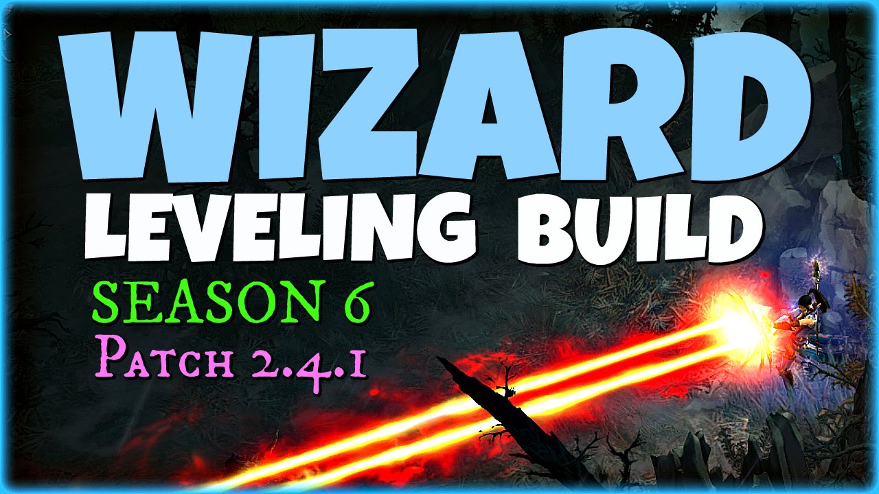2.4.2 Wizard Leveling Build Season 8 - Diablo 3