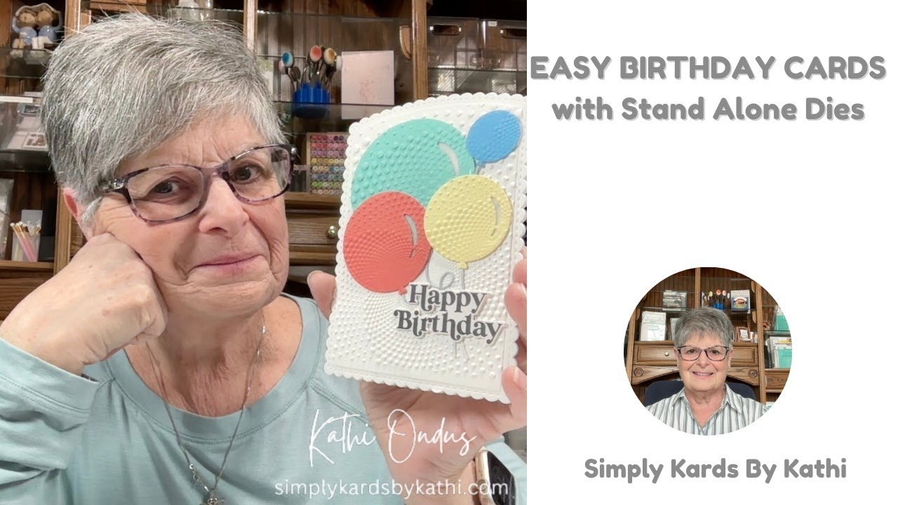 Easy Birthday Cards Using Stand Alone Dies | Quick Card Making