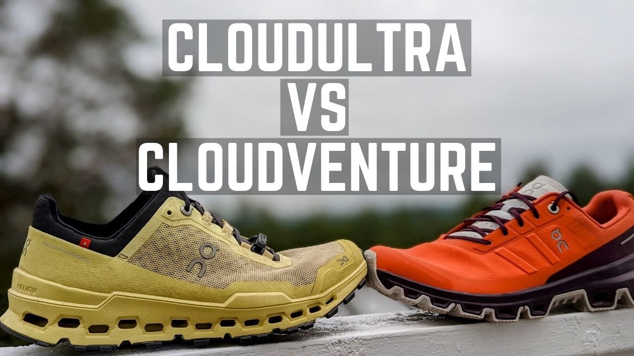 On Running Cloudultra VS Cloudventure V3