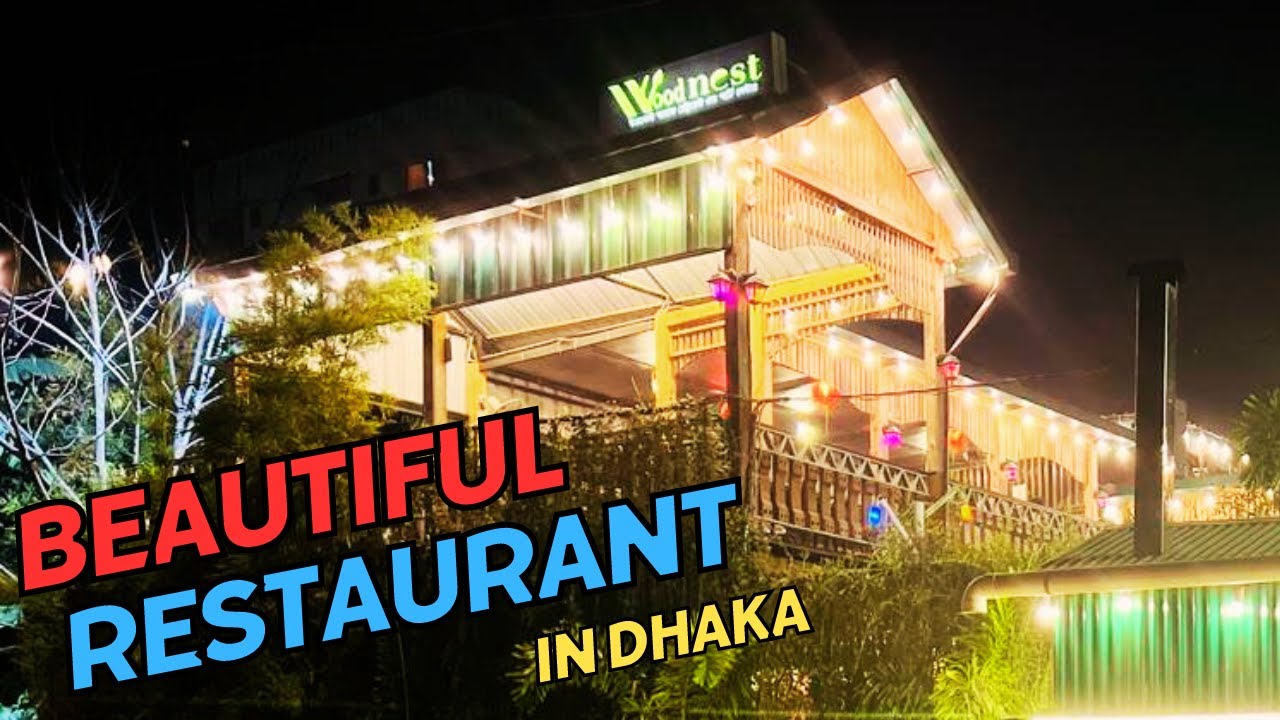 Woodnest Restaurant Uttara Diabari