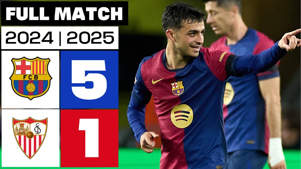 FC Barcelona 5 - 1 Sevilla FC | SEGUNDA PARTE | LALIGA EA SPORTS 2024/25