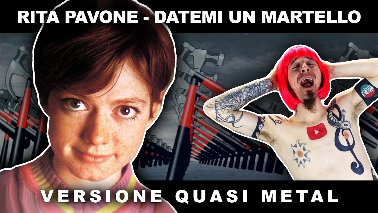 DATEMI UN MARTELLO [Rita Pavone #PunkGoesPop Cover | Marca Canaglia] CON TESTO