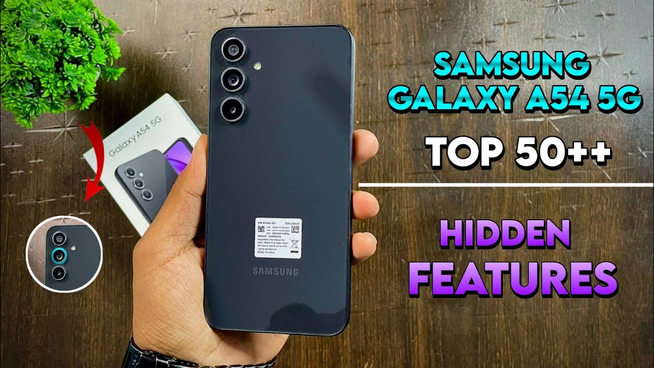 Samsung Galaxy A54 5G Top 50++ Hidden Features | Samsung A54 Tips & Tricks | Samsung Galaxy A54 5G