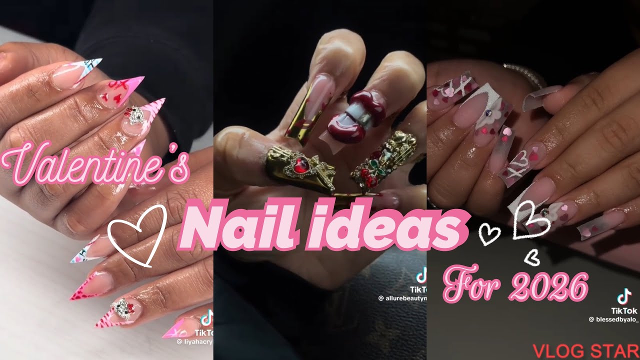 {TikTok} mashup! || Valentine’s Day nail ideas for ( 2026 )