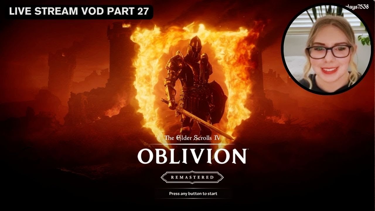 Oblivion Remastered Playthrough | Part 27 | I finished the main questline!!