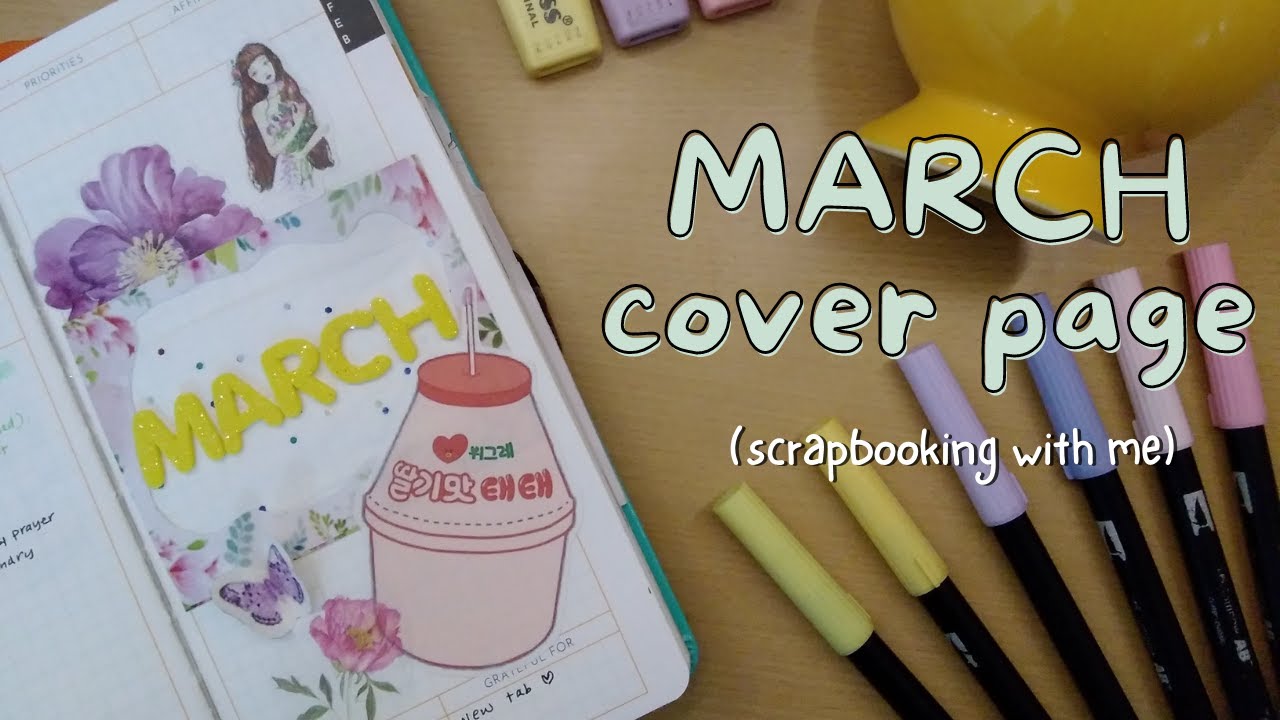 Scrapbooking/ junk journaling for March | March cover page | ASMR scrapbooking 