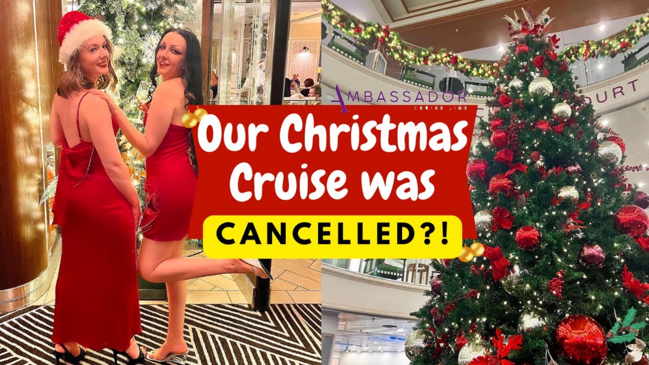 Our Christmas cruise was cancelled while we were onboard! | Ambassador Cruise Line | Sabrina at Sea