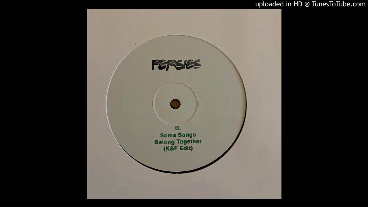 Unknown Artist - Some Songs Belong Together (K&F Edit)