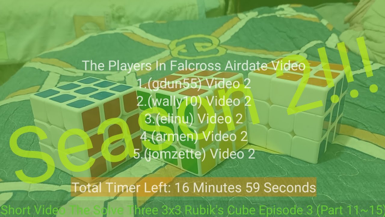 Short Video The Solve Three 3x3 Rubik's Cube Episode 3: Part 11~15 (Season 2)