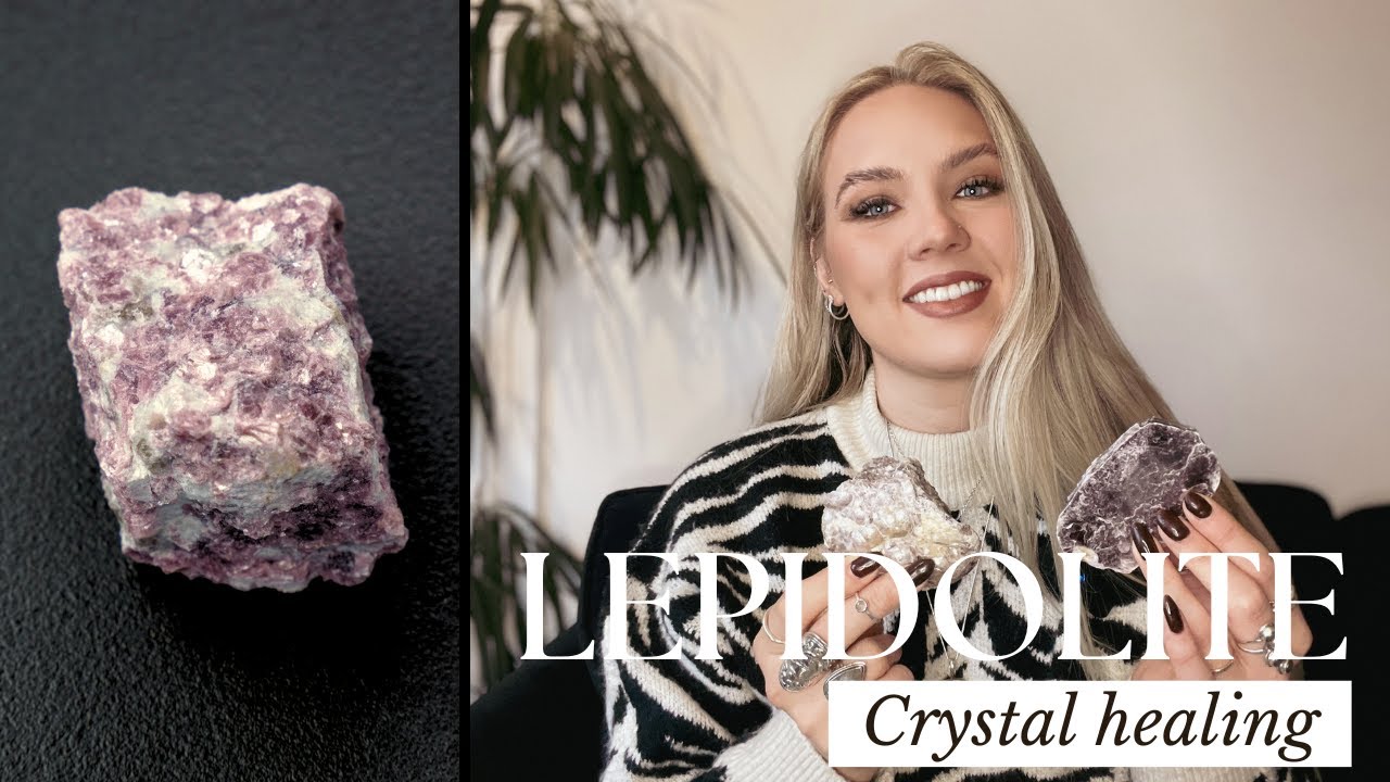 LEPIDOLITE | CRYSTAL HEALING PROPERTIES & USES💜