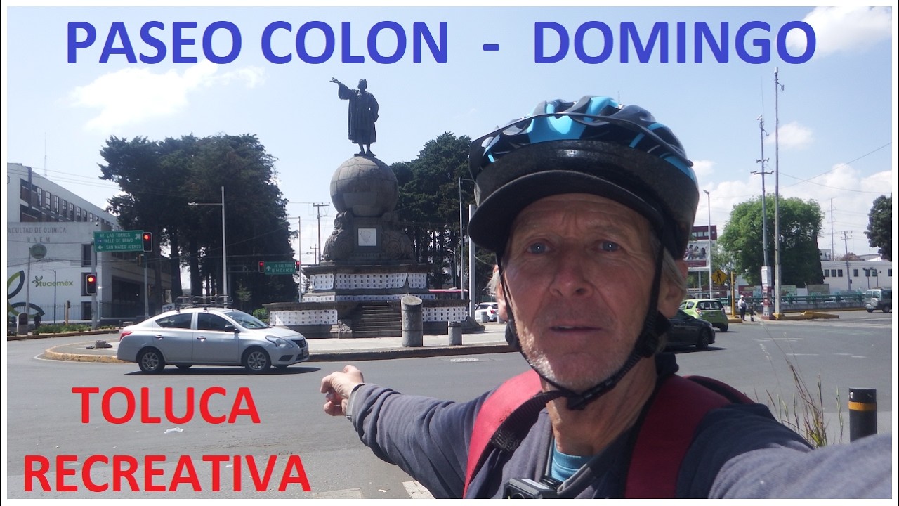PASEO COLON en TOLUCA - TOLUCA RECREATIVA - Domingo, 15 de Marzo 2026