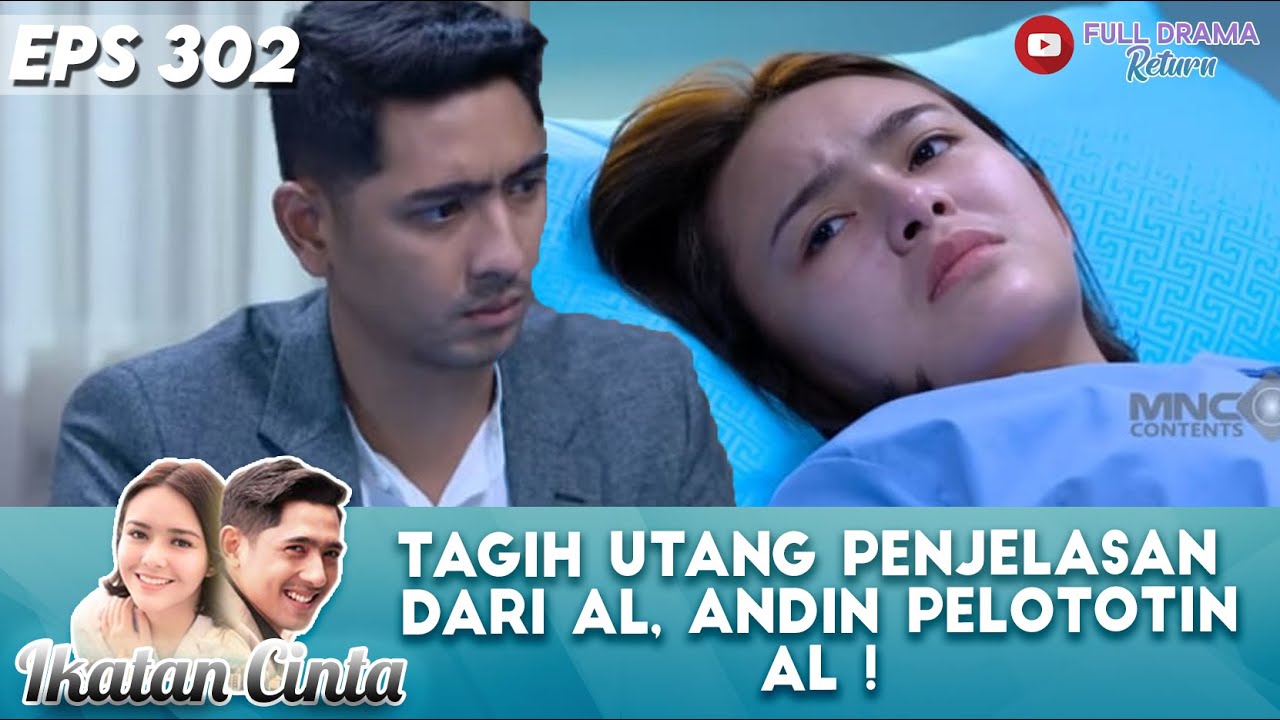 TAGIH UTANG PENJELASAN DARI AL, ANDIN PELOTOTIN AL ! - IKATAN CINTA