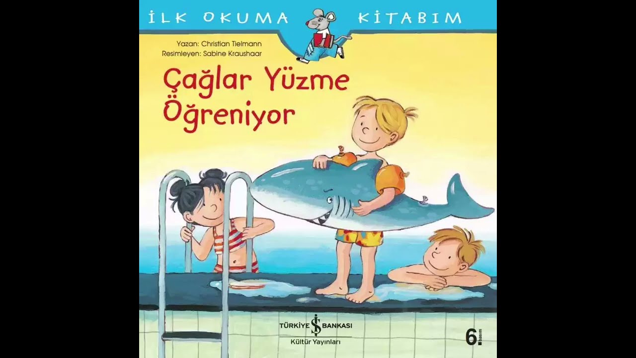 Çağlar Yüzme Öğreniyor (Sesli Kitap)