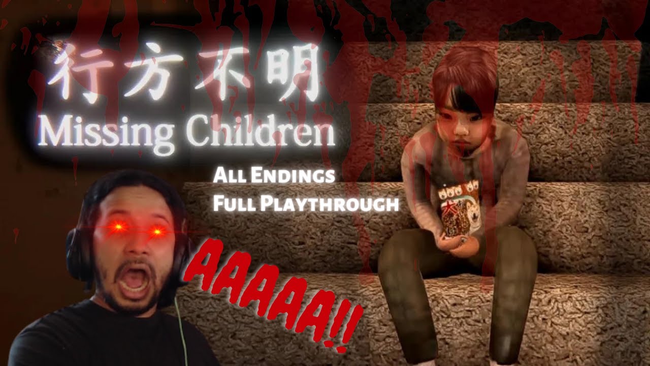 [ Missing Children ] - Full Playthrough - Good Ending