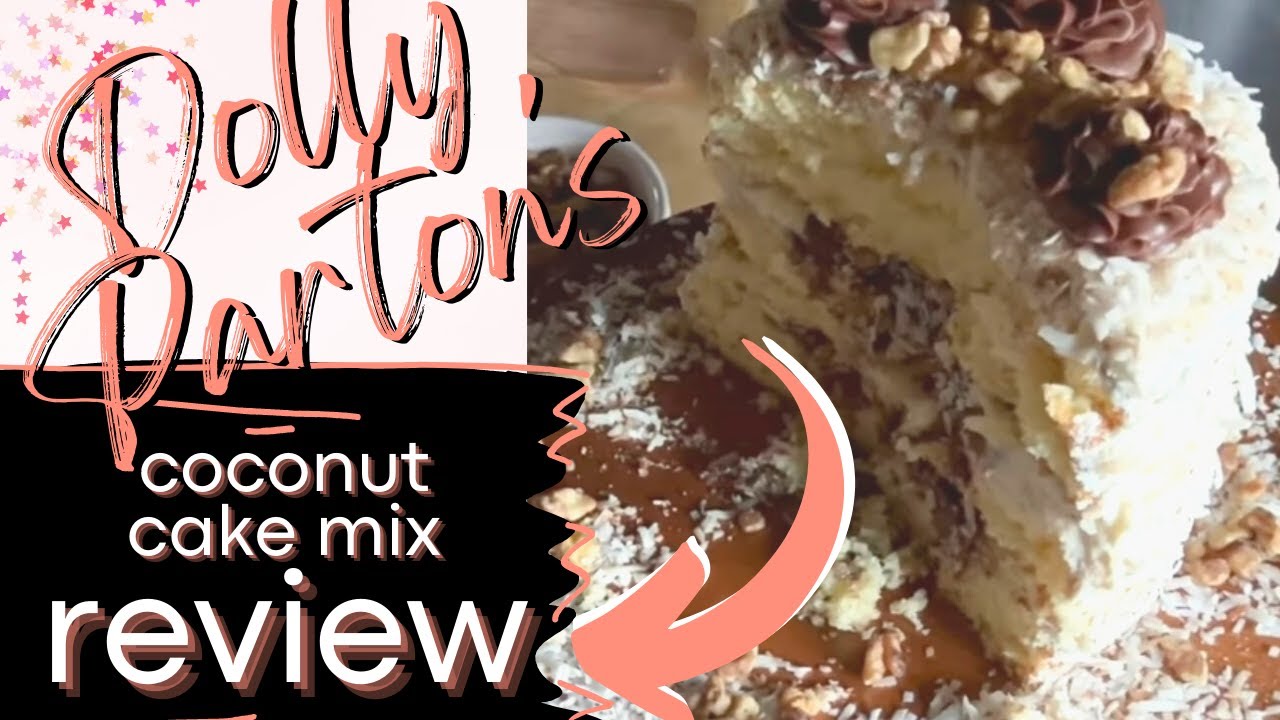 Would you eat this? Trying Dolly Parton's Coconut Cake Mix - REVIEW Dolly Parton's Cake Mix