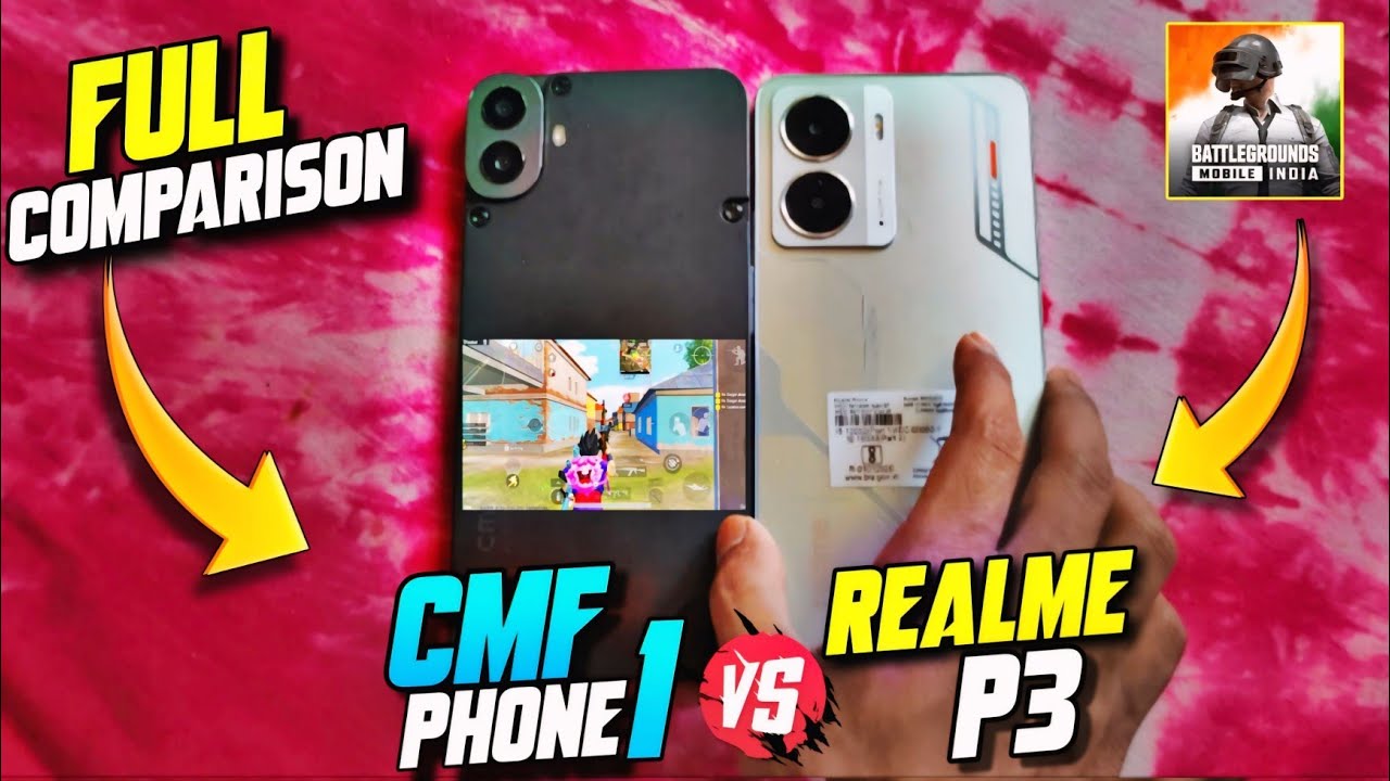 REALME P3 vs CMF phone 1 Full comparison | CMF phone 1 vs Realme p3 BGMI test | Best phone 15k🤔