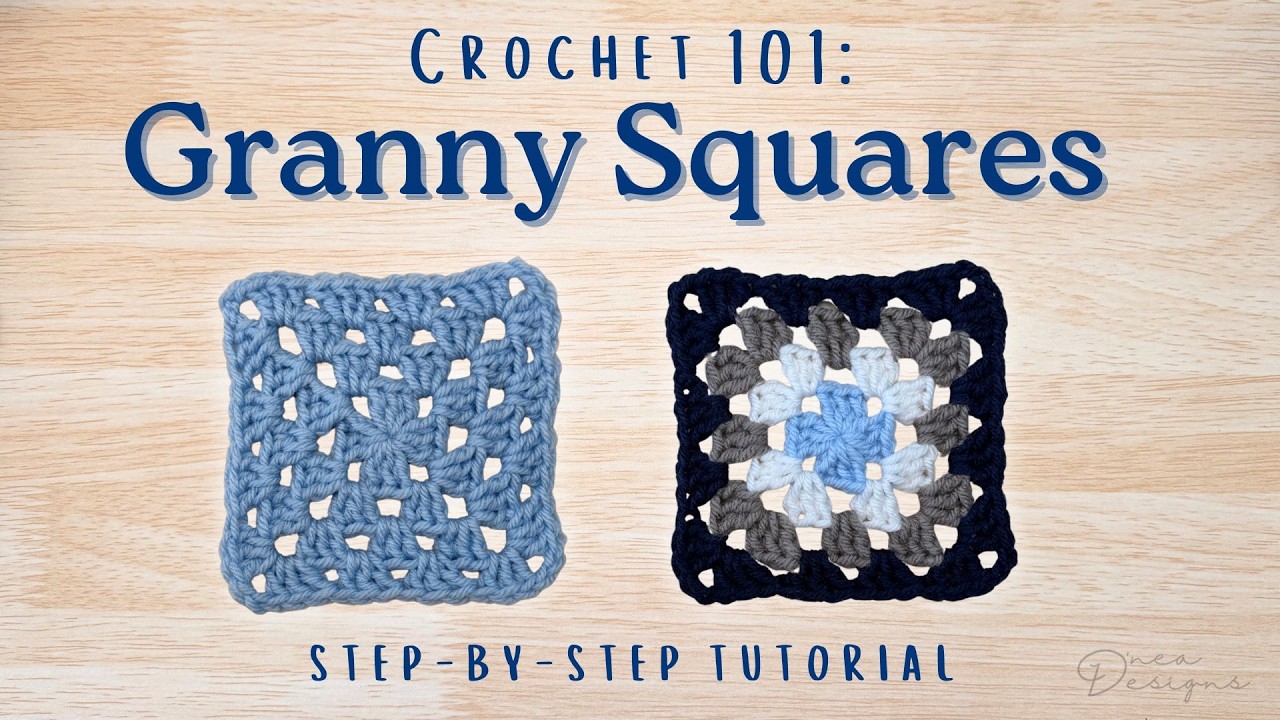 Crochet 101: Granny Squares | Beginner Friendly Tutorial | DneaDesigns