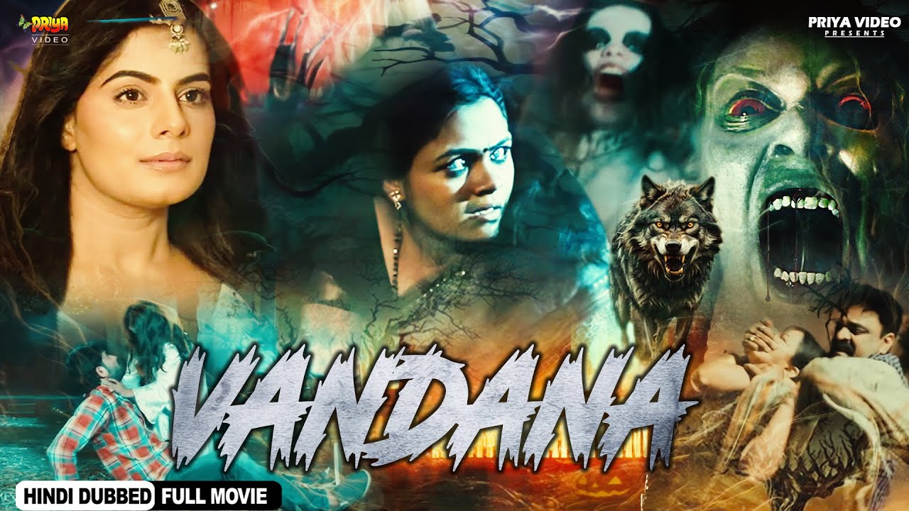 वंदना ~ VANDANA | South Horror Movie Hindi Dubbed | Full Romantic Movies |Arun Kumar, Shobitha Shiva
