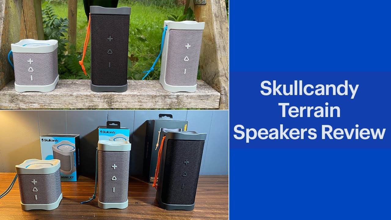 Skullcandy Terrain, XL, and XT Mini Outdoor Speakers Review